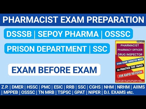 PHARMACIST EXAM PREPARATION | SEPOY PHARMA | DSSSB | OSSSC | PRISON DEPARTMENT | SSC | RRB etc.