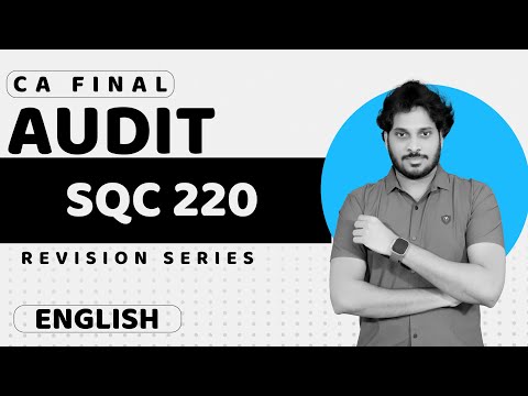 SQC SA 220 | CA Final Audit Marathon | Nov 2024