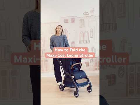 How to Fold the Maxi-Cosi Leona Stroller ✨ #baby #babygear #stroller