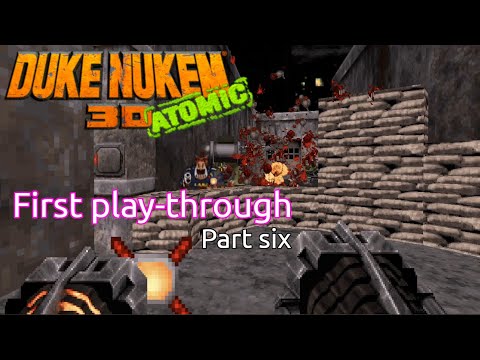 (First play through) Duke Nukem 3d (part 6) | 3d Realms / Form Gen | MS-DOS | 1996