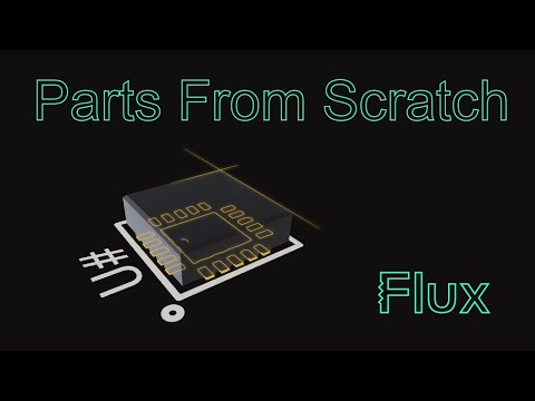 Flux Parts From Scratch!