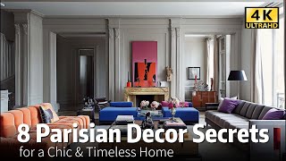 8 Parisian Decor Secrets for a Chic & Timeless Home