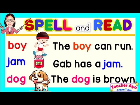 LEARN TO SPELL and READ | Lesson for Kids | Preschool | Grade 1 and 2 | Teacher Aya