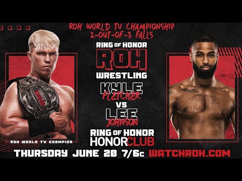 Kyle Fletcher vs Lee Johnson - ROH TV Championship 2 Out of 3 Falls - Highlights.