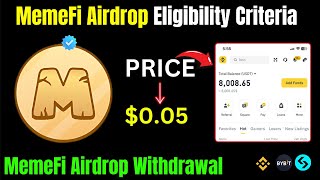 MemeFi Airdrop Eligibility Criteria |MemeFi Airdrop Withdrawal |