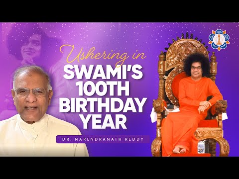 Happy & Holy New Year 2025 | 100th Year of Sathya Sai's Advent | 100th Logo | Dr. Narendranath Reddy