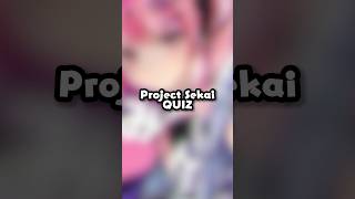 Project Sekai QUIZ (pt.4) #projectsekai #colorfulstage