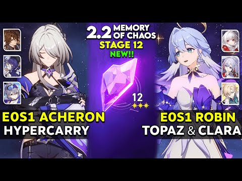 NEW! MOC 12 v2.2 - E0S1 Acheron & E0S1 Robin x Topaz & Clara  | Honkai star rail.