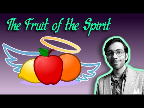 A Scientific Examination of the Fruit of the Spirit