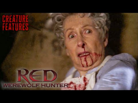 Little Lady Attacked By Werewolf | Red: Werewolf Hunter | Creature Features