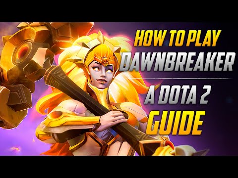 How To Play Dawnbreaker | Tips, Tricks and Tactics | A Dota 2 Guide by BSJ