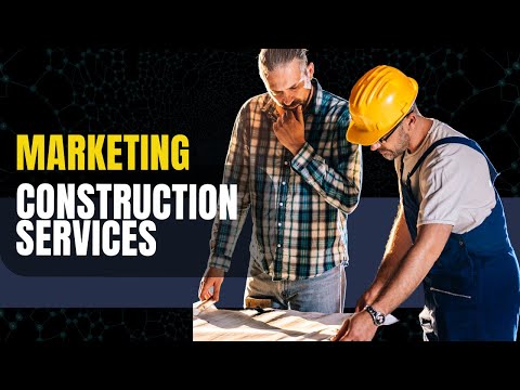 2022 Marketing Strategies For Construction & Trade Service Companies