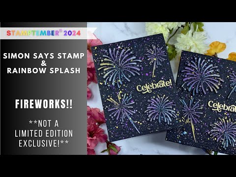 STAMPTEMBER Rainbow Splash (NOT Limited Edition) | Fireworks Cards