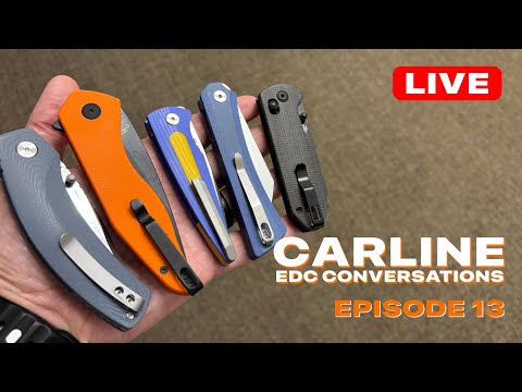 New Knives and EDC Talk • Carline EDC Conversations Episode 13