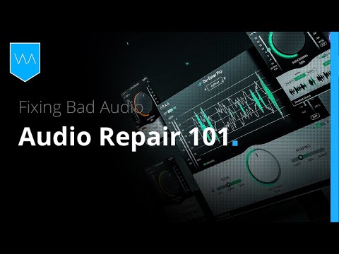 How to Fix Bad Audio: Removing Reverb, Clipping, Noise, Plosives & Sibilance.