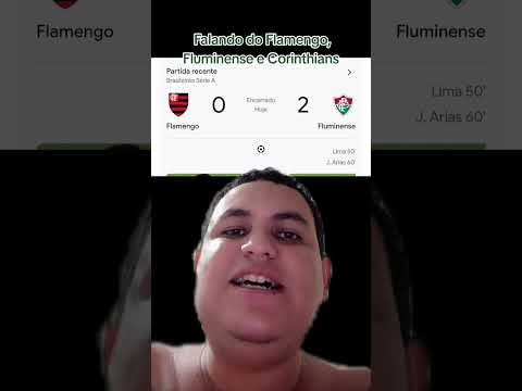 Falando do Flamengo, Fluminense e Corinthians #brasileirão2024