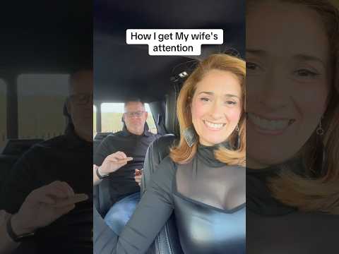 How I get My Wife's Attention #funny #comedy #couples