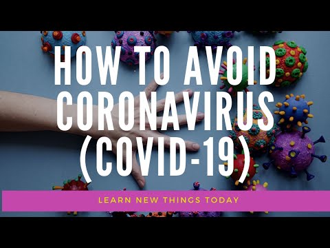 How to avoid Coronavirus (COVID - 19) | FREQUENTLY ASKED QUESTIONS 2020