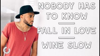 Nobody Has To Know x Fall In Love x Wine Slow | Acoustic Mashup by Will Gittens