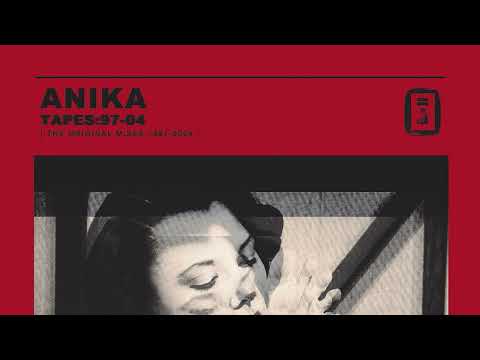 ANIKA:TAPES:97-04 (Official Promo #8)