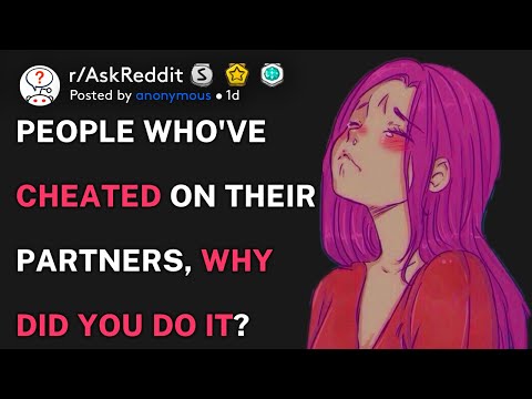 People who've cheated on their partners, what happened? (r/AskReddit)