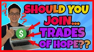 Trades of Hope Review - Is This A Good MLM To Join?