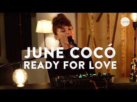 June Cocó - Ready For Love (unplugged)