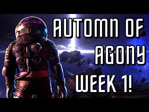 AUTUMN OF AGONY... WEEK 1!