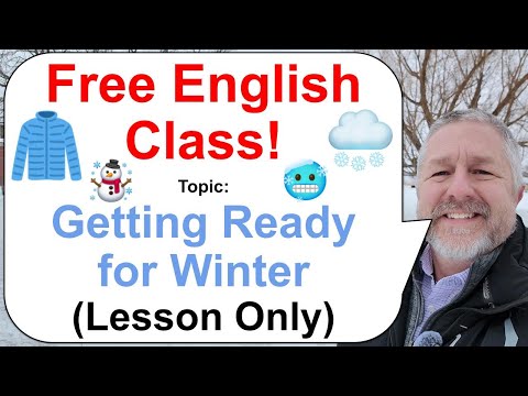 Let's Learn English! Topic: Getting Ready for Winter! 🥶🧥☃️ (Lesson Only)