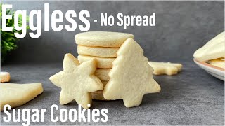 Eggless NO Spread Sugar Cookies | Eggless Sugar Cookies | Christmas Special Cookies | Best Bites