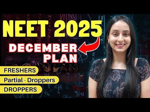 NEET 2025: DECEMBER Planner | Target 680+ #neet #neet2025 #strategy