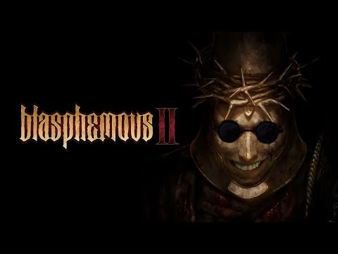 LET'S BEAT BLASPHEMOUS TOO (Blasphemous 2)