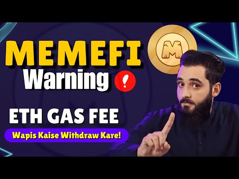 MemeFi Warning to All || How to withdraw Ethereum Gas Fee Back|| Memefi Real Criteria Must Do!