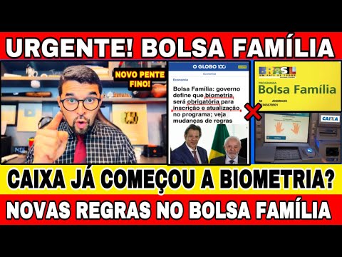 BOLSA FAMÍLIA: CAIXA ECONÔMICA JÁ COMEÇOU A FAZER A BIOMETRIA? AS NOVAS REGRAS JÁ ESTÃO VALENDO?