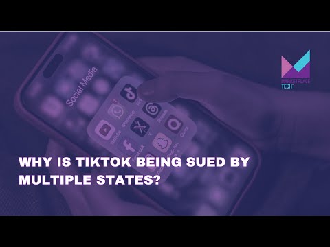 Why is TikTok Being Sued by Multiple States? | Bytes: Week in Review | Marketplace Tech