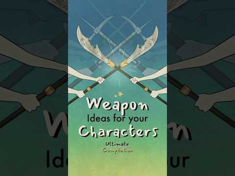 a compilation of weapon ideas for your characters ⚔️#writing #originalcharacter #oc #art