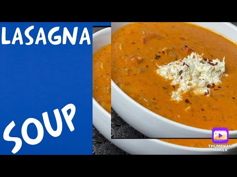 How to make lasagna soup | Easy lasagna soup #lasagnasoup #lasagna #souprecipes #tiktok #soup