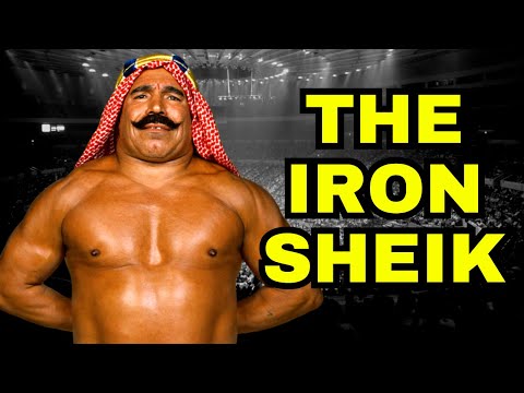 The Life Story Of The Iron Sheik!