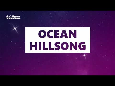 Ocean by Hillsong (Karaoke Version)