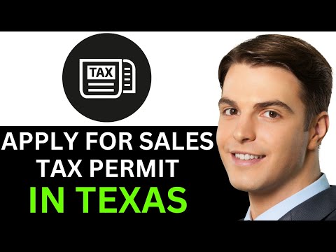 APPLY FOR A SALES TAX PERMIT IN TEXAS  2025! (FULL GUIDE)