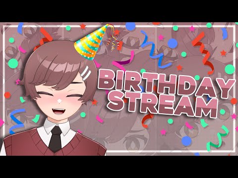 Birthday special stream! [VTuber Indonesia]