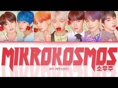 BTS (방탄소년단) - 소우주 (Mikrokosmos) Color Coded Lyrics [Han/Rom/Eng]