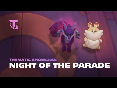 Night of the Parade | Thematic Showcase - Teamfight Tactics