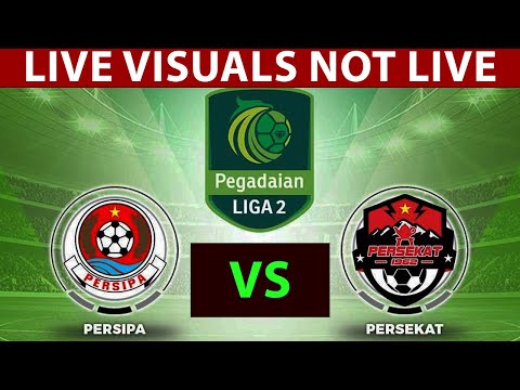 ⚽ Persipa Pati vs Persekat Tegal LIVE | Indonesian Liga 2