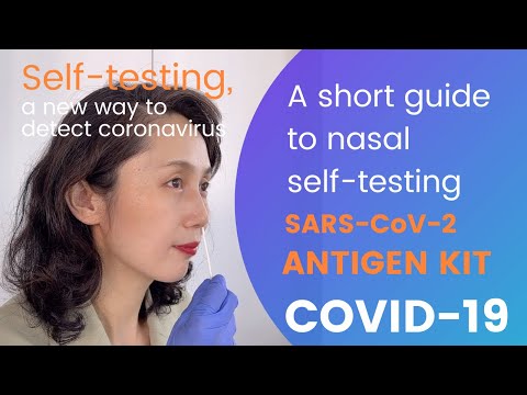 How to: guide to do a rapid Antigen self-test for COVID-19 at home.