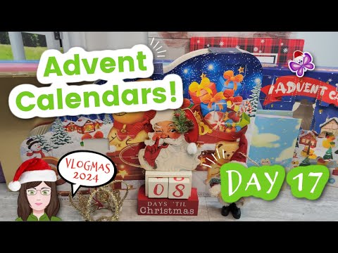 Day 17 - Opening ADVENT CALENDARS!  Vlogmas Day 17!  2024