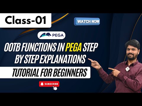 Pega Class 05 | OOTB Functions in Pega Step By Step Explanations | Pega Tutorials For Beginners