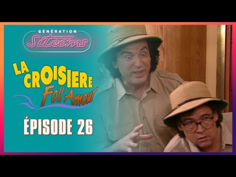 LA CROISIERE FOLL AMOUR  - Pulsions animales | EPISODE 26