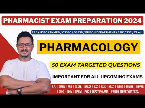 PHARMACOLOGY / PHARMACIST EXAM PREPARATION / RRB PHARMACIST EXAM / PRISON DEPARTMENT PHARMACIST EXAM