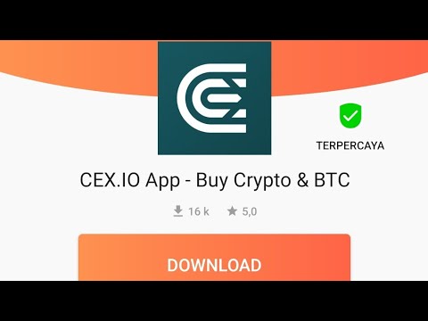 CARA DOWNLOAD APLIKASI CEX IO